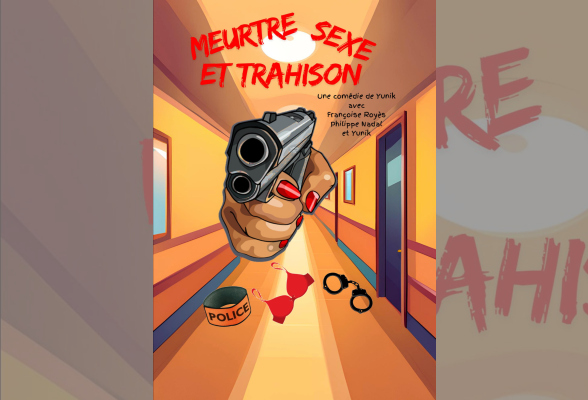 Photo N°1 : LA BOÎTE À RIRE « MEURTRE, SEXE ET TRAHISON »